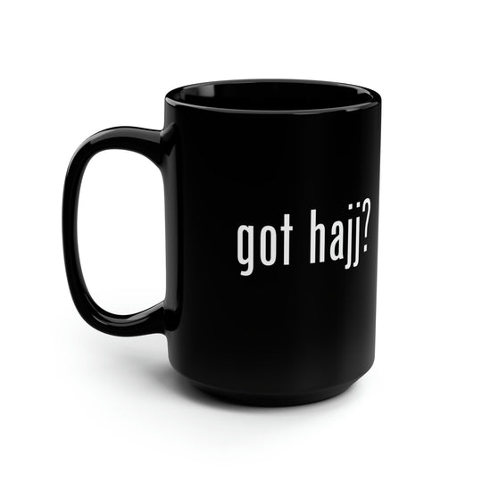 Got Hajj? Black Ceramic Mug, 15oz