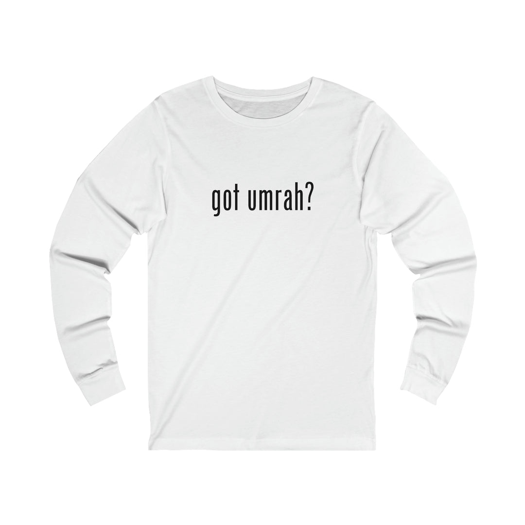 Got Umrah?  Unisex Jersey Long Sleeve Tee