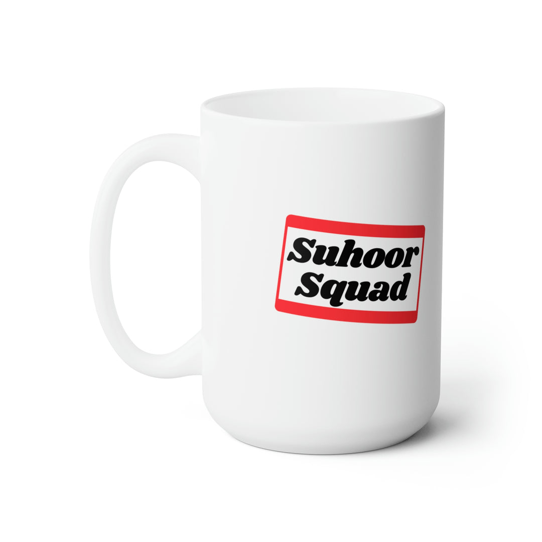 Suhoor Squad Mug, 15 oz